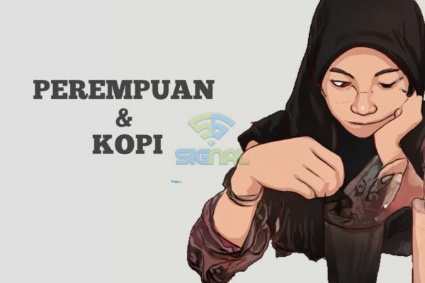 Perempuan dan Kopi