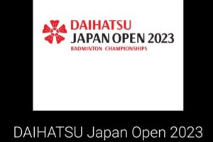 Indonesia Menurunkan 15 Wakilnya, di Turnamen Bulu Tangkis Jepang Open 2023