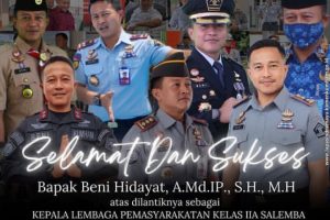 Dapat Amanah Baru Sebagai Kalapas Salemba, Beni Hidayat Tinggalkan Slogan “Gaspoll” di Lapas Indramayu