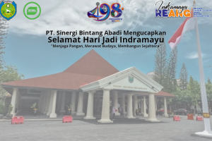 PT. SIBA Ucapkan Selamat Hari Jadi ke-498 Kabupaten Indramayu. Jaga Pangan, Lestarikan Budaya, dan Bangun Kesejahteraan